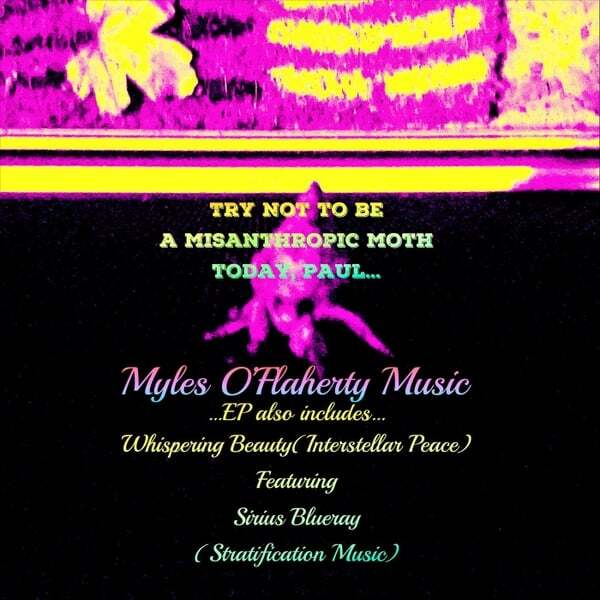 Cover art for Try Not to Be a Misanthropic Moth Today, Paul…